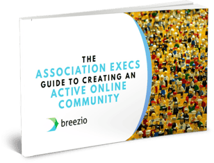 ASSOCIATION GUIDE TO CREATING AN ACTIVE ONLINE COMMUNITY